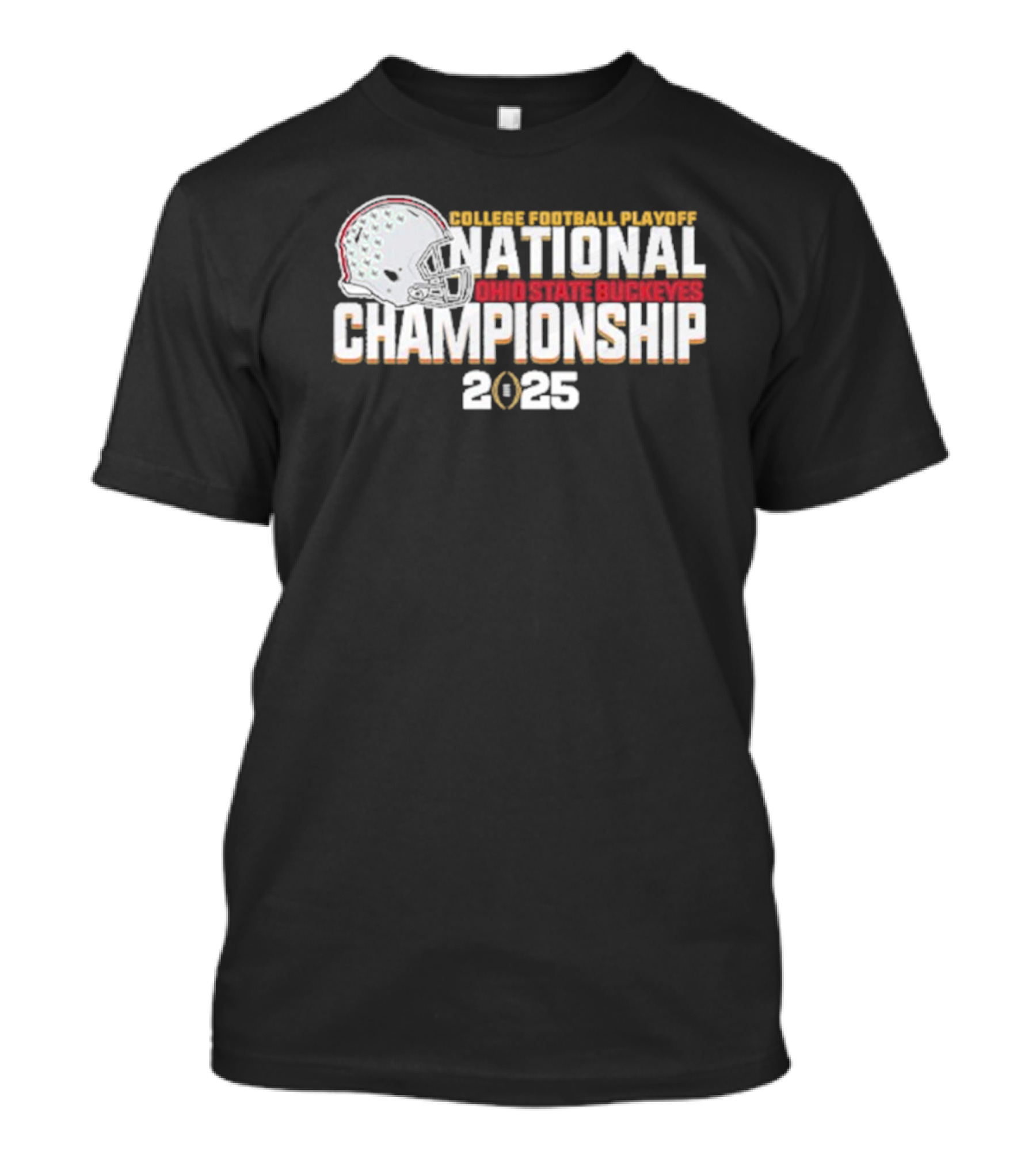 College Football Playoff National Championship Ohio State Buckeyes 2025 T-Shirt