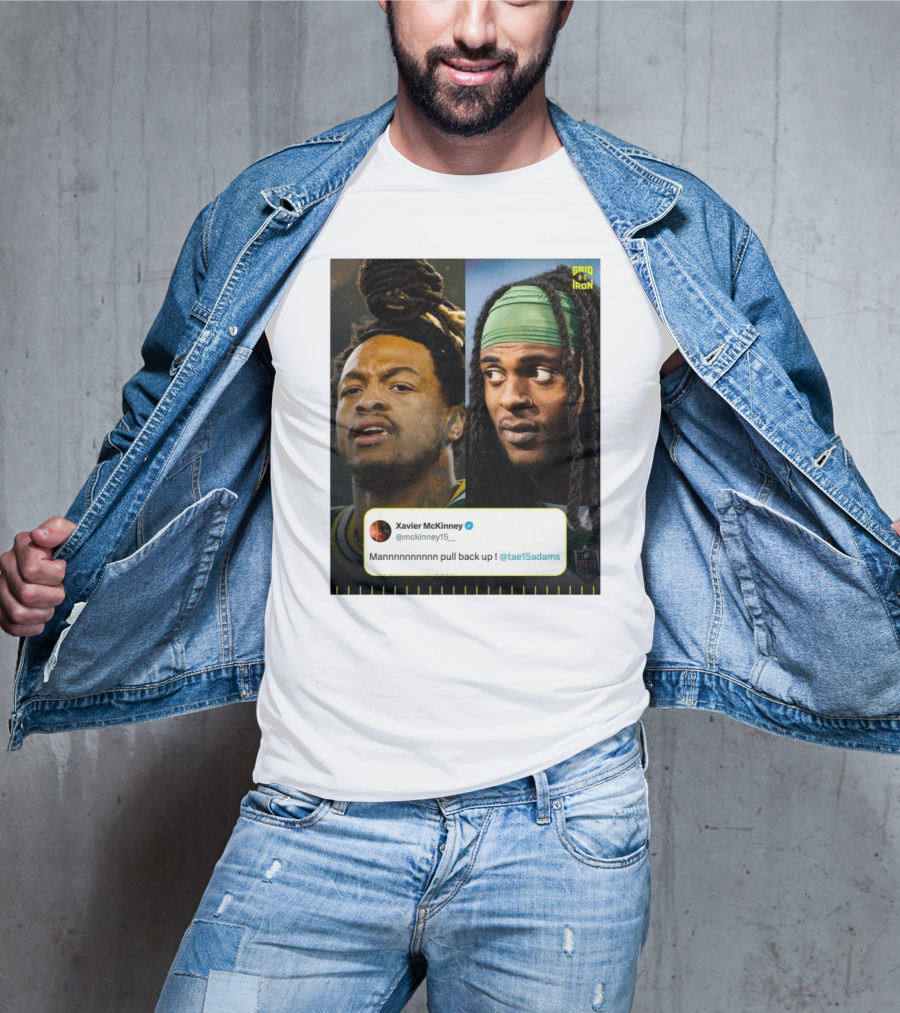 Grid Iron Xavier McKinney Mannnnnnnnnn Pull Back Up Green Bay Packers Davante Adams T-Shirt
