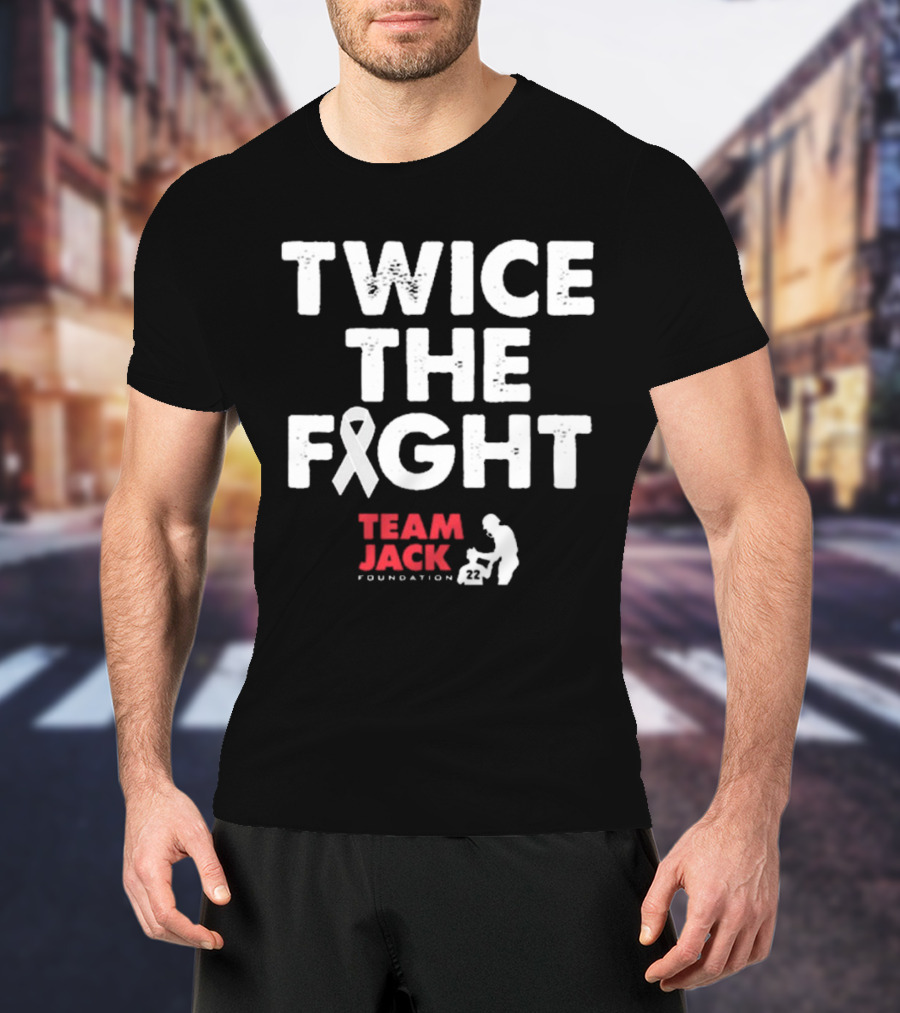 Twice The Fight Team Jack Foundation 22 Ribbon T-Shirt