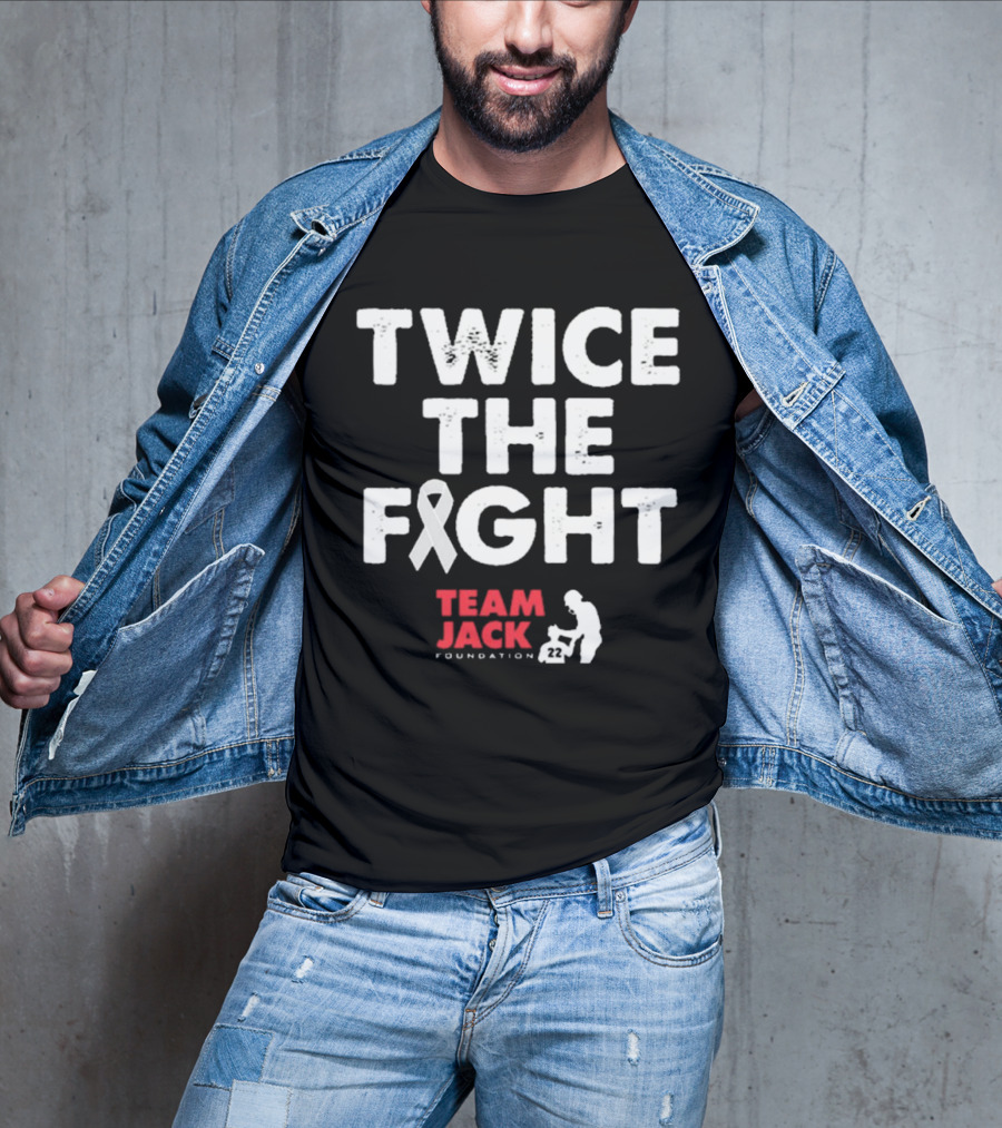 Twice The Fight Team Jack Foundation 22 Ribbon T-Shirt