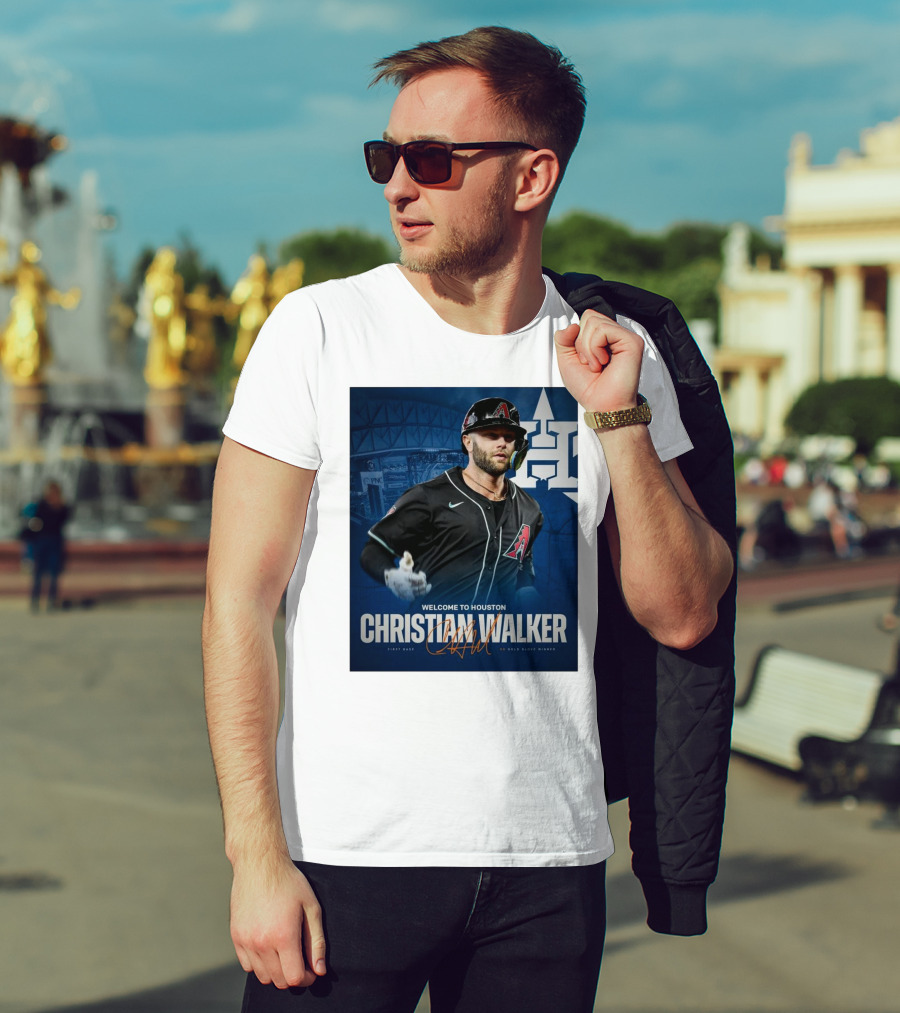 Welcome To Houston Christian Walker H-Town First Base 3X Gold Glove Winner Signature T-Shirt
