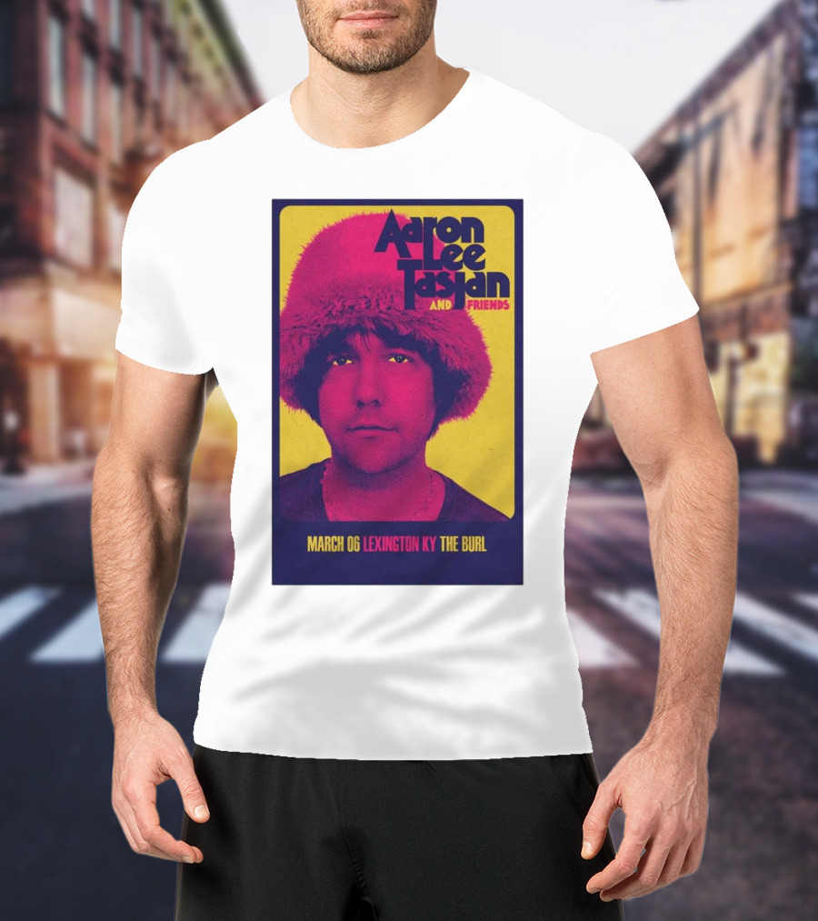 Aaron Lee Tasjan And Friends Live At The Burl Lexington KY March 6 2025 T-Shirt
