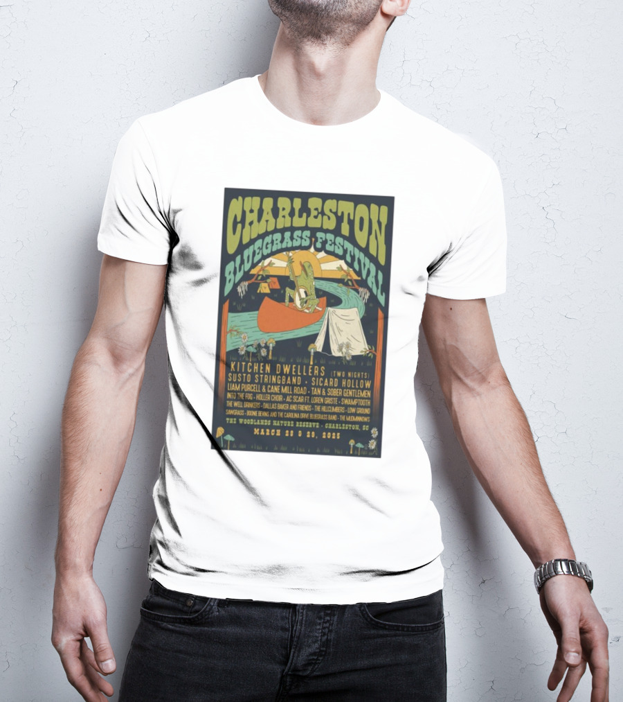 Charleston Bluegrass Festival March 28-29 2025 Kitchen Dwellers Susto Stringband Sacrad Hollow Nature Reserve Charleston SC T-Shirt