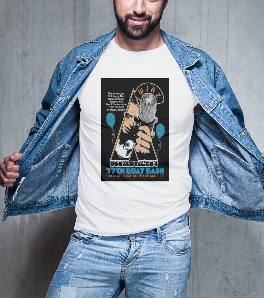 WJAZ Donald Fagen's 77th Bday Bash Lodge Room Los Angeles January 10 2025 T-Shirt
