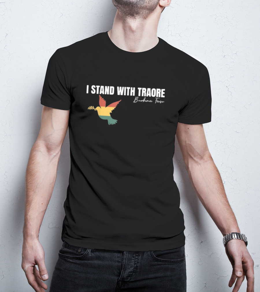 I Stand With Traoré Burkina Faso Dove Olive Branch T-Shirt