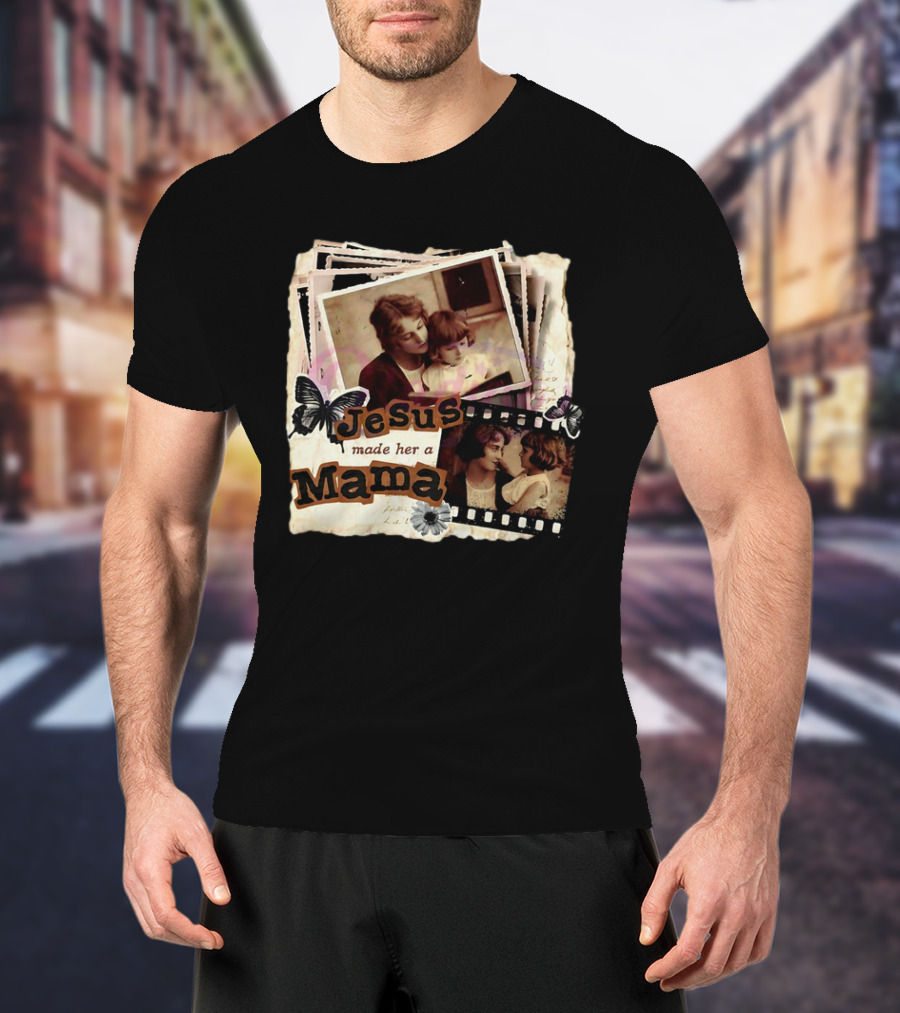Mama Retro Butterfly Jesus Made Her A Mama Vintage Photos T-Shirt