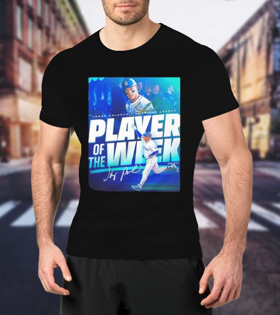 Jorge Polanco American League Player Of The Week April 21-27 Signature T-Shirt