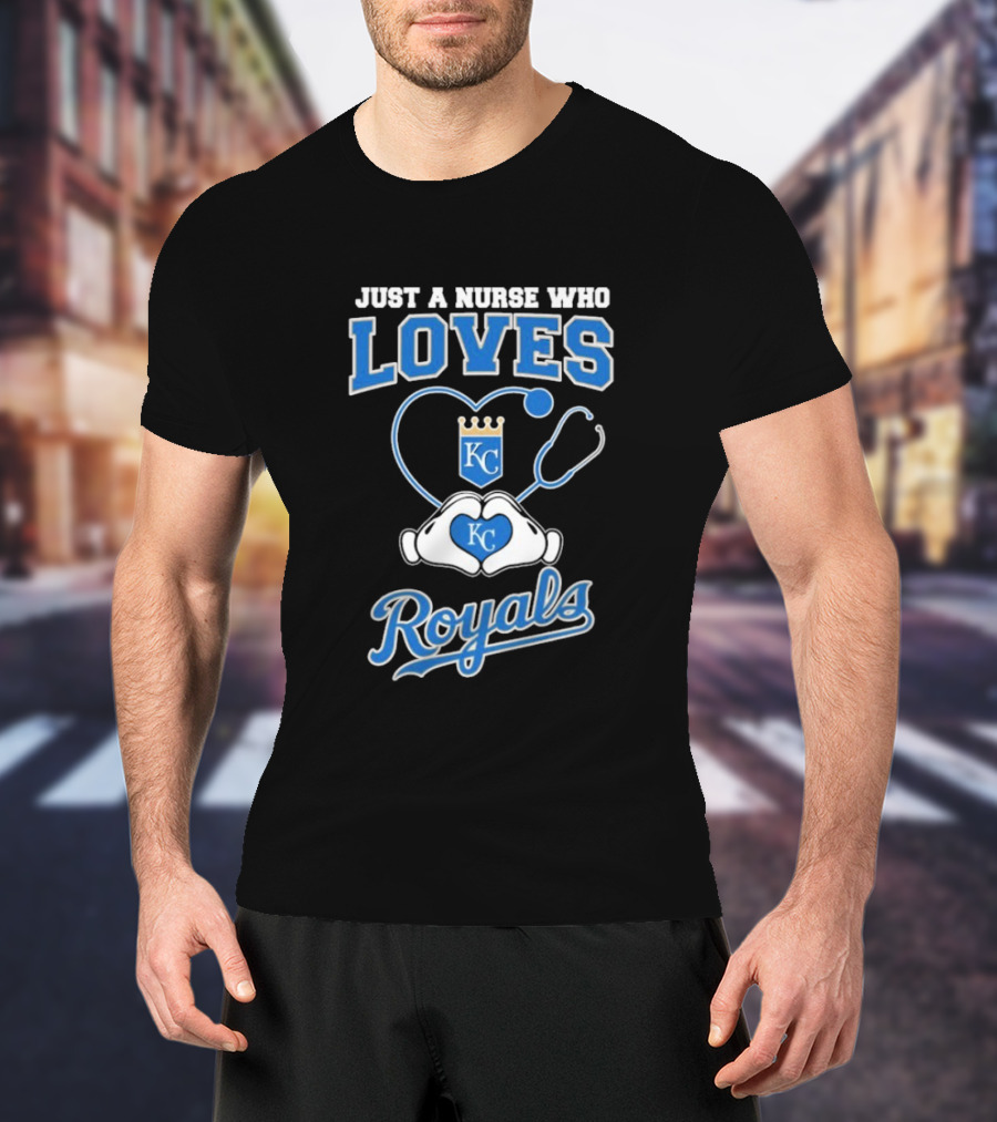 Just A Nurse Who Loves Kansas City Royals KC Heart Hands T-Shirt