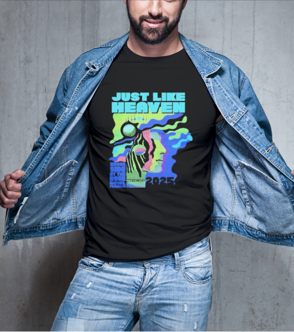 Just Like Heaven Time And Space 2025 Psychedelic Face And Abstract Cosmic Imagery T-Shirt