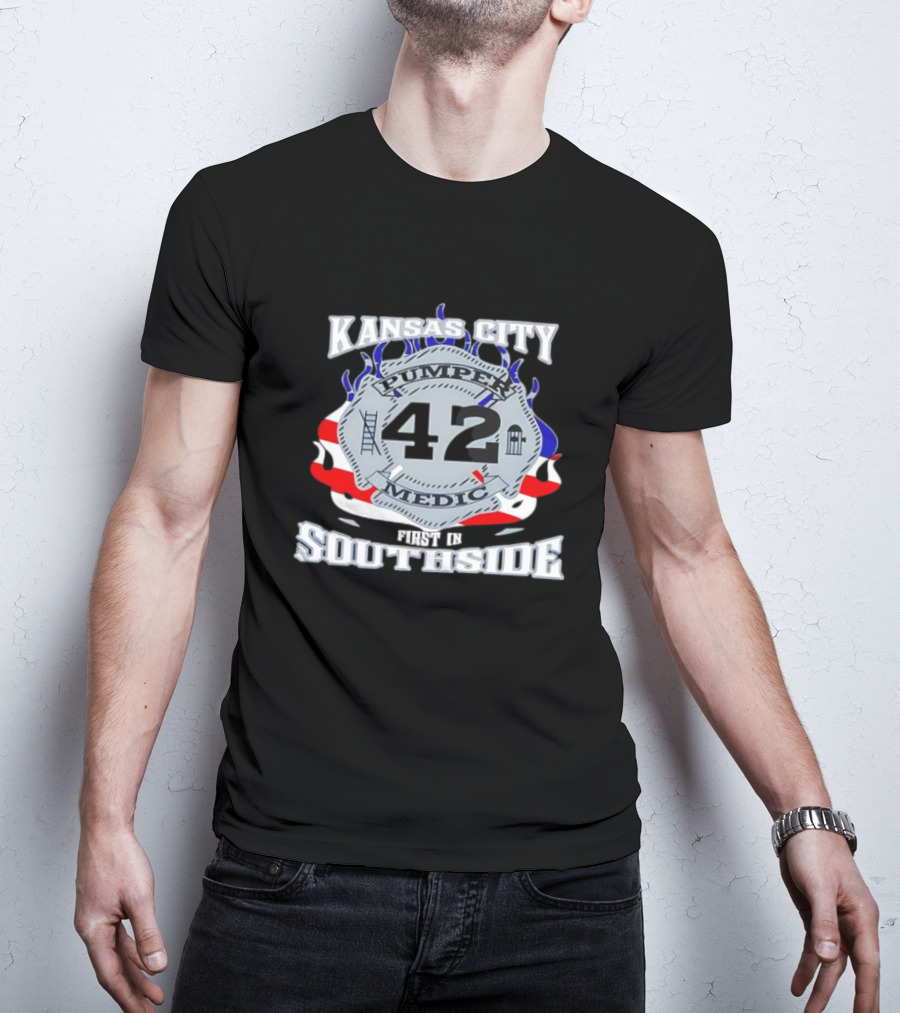 Kansas City Pumper Medic 42 First In Southside T-Shirt