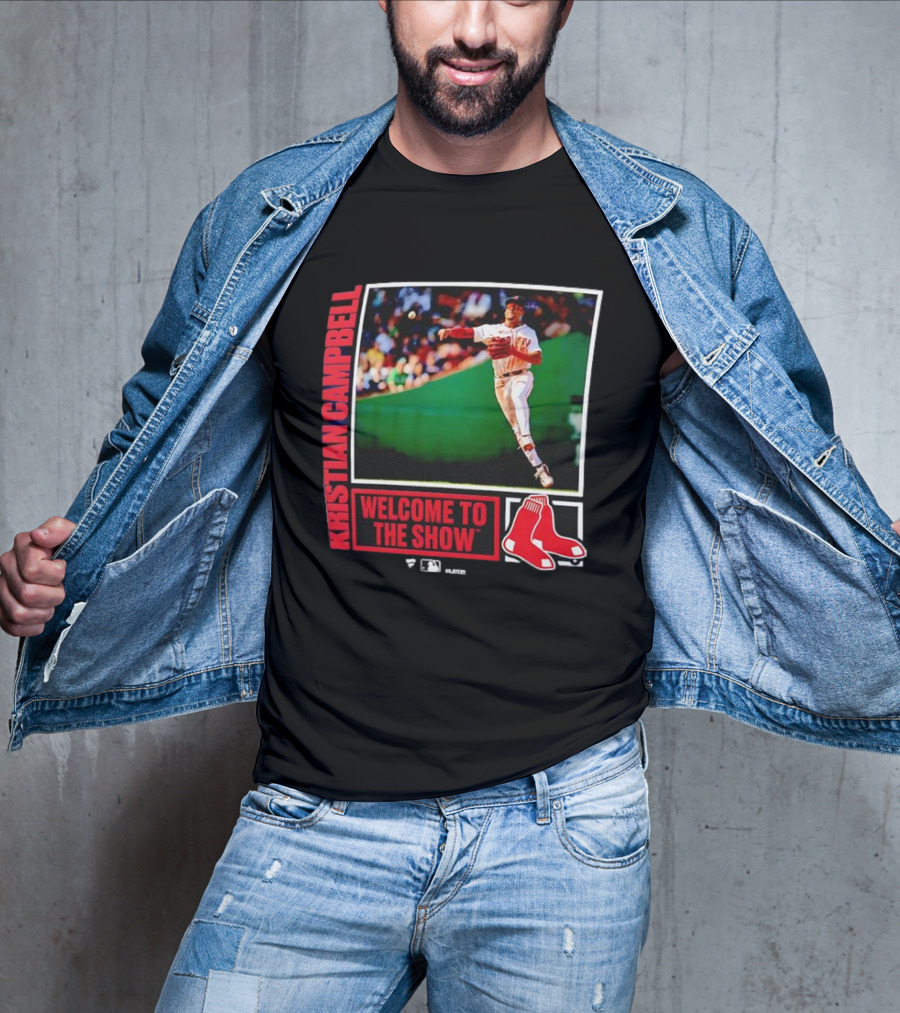 Kristian Campbell Boston Red Sox Welcome To The Show With Red Sox Icon T-Shirt