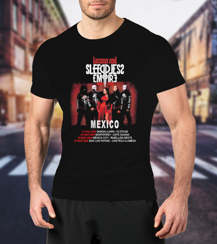 Lacuna Coil Sleepless Empire Tour 2025 Mexico Guadalajara Monterrey Dates T-Shirt