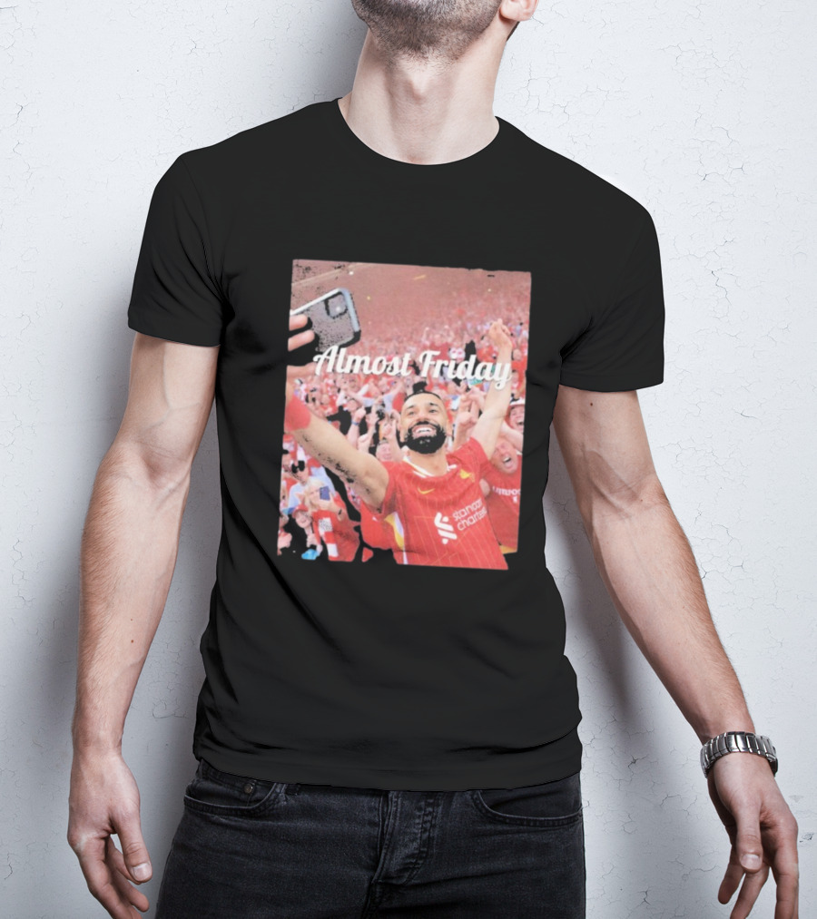 Liverpool Almost Friday Celebration With Fans T-Shirt
