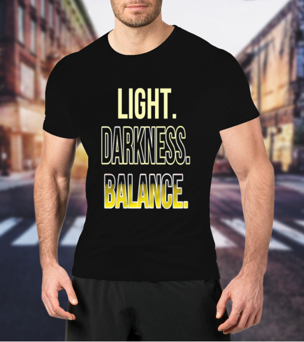 Light Darkness Balance Text In Yellow And Black Typography T-Shirt