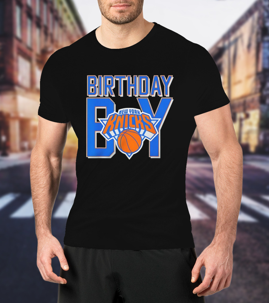 New York Knicks NBA Birthday Boy Basketball Fan Apparel T-Shirt