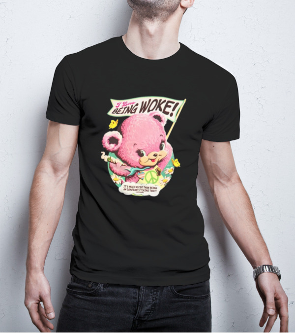 I Love Being Woke Cute Pink Bear Peace Symbol Butterflies T-Shirt