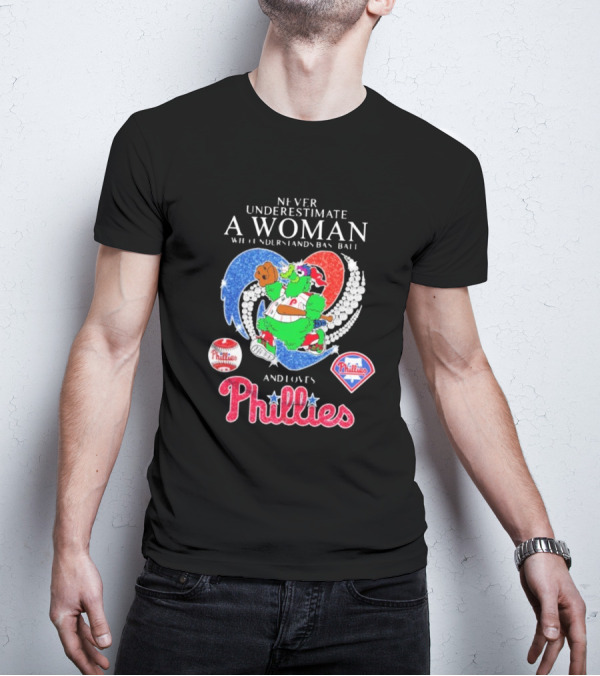 Never Underestimate A Woman Who Understands Baseball And Loves Phillies Mascot Diamond Heart T-Shirt