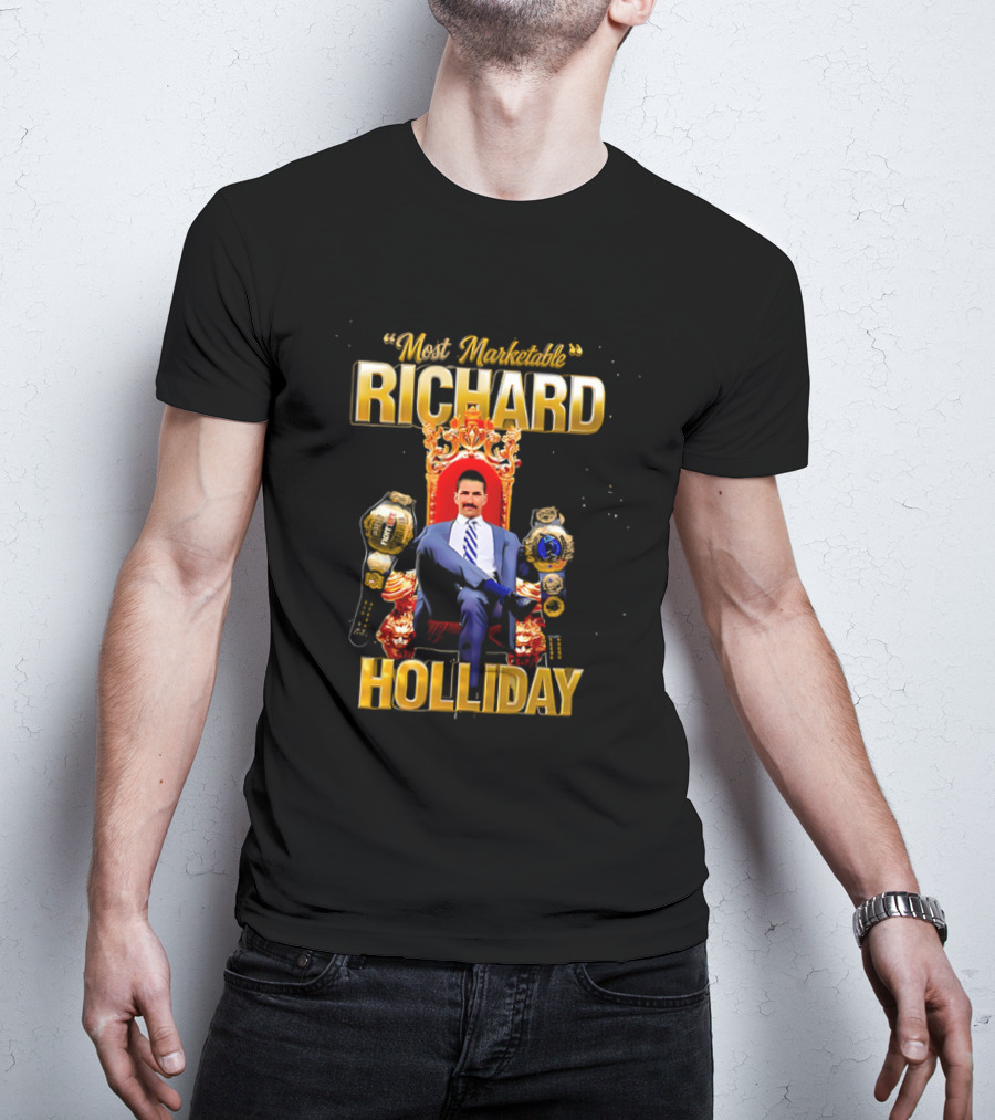 Richard Holliday Most Marketable Professional Wrestler With Championship Belts T-Shirt