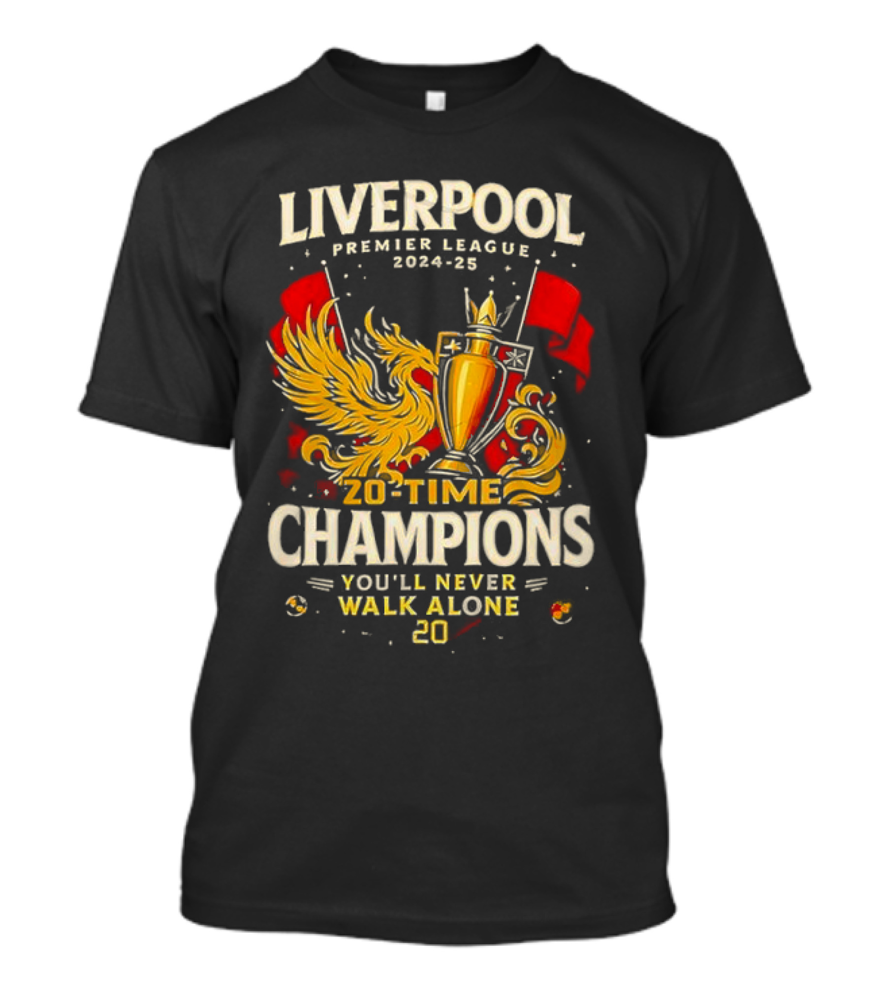 Liverpool Premier League 2024-2025 20-Time Champions You'll Never Walk Alone T-Shirt