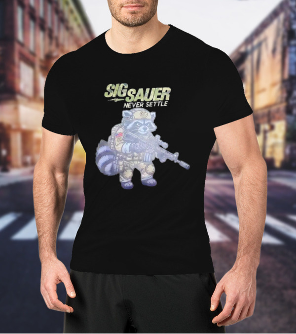 Raccoon Soldier Sig Sauer Never Settle Tactical Gear T-Shirt