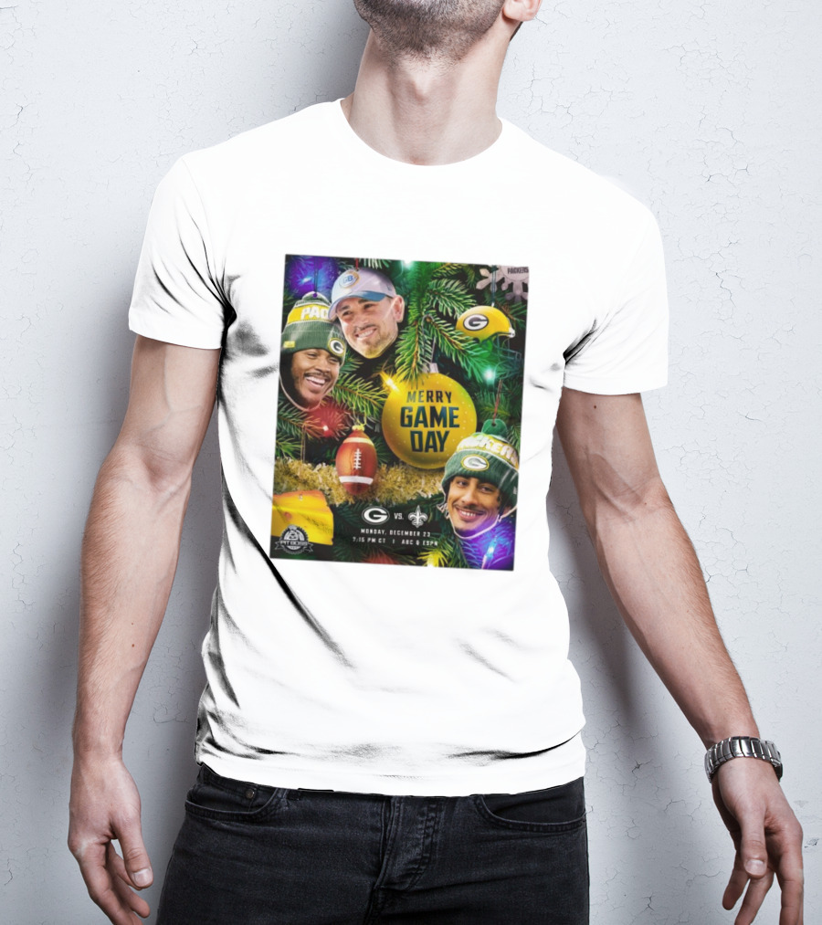 Merry Game Day Green Bay Packers Vs New Orleans Saints Monday December 23 ABC ESPN T-Shirt