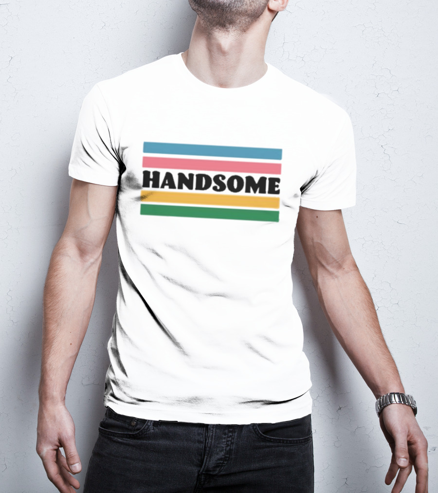 Handsome Podcast Handsome Ringer Funny Mom Rockbottuns Baseball Comedy Special T-Shirt