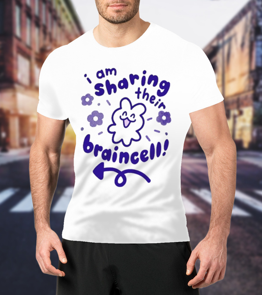 I Am Sharing Their Braincell Cute Flower Character Playful Arrow T-Shirt