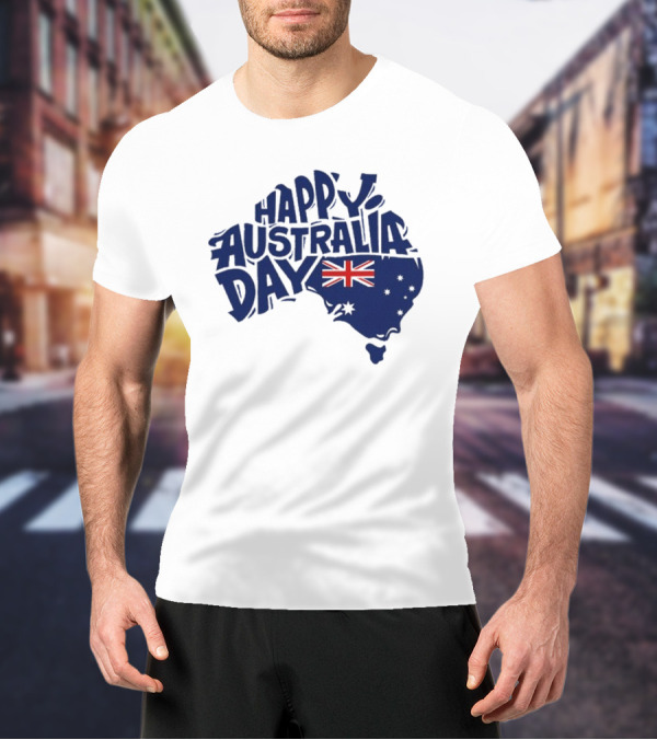 Happy Australia Day Map With Flag Inside Text T-Shirt
