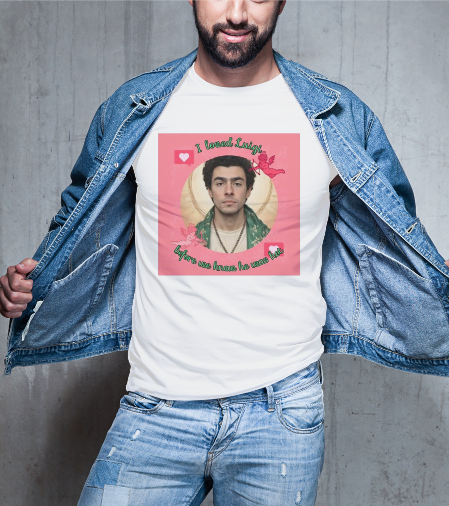 I Loved Luigi Before We Knew He Was Hot Pink Background Heart And Cupid Design T-Shirt