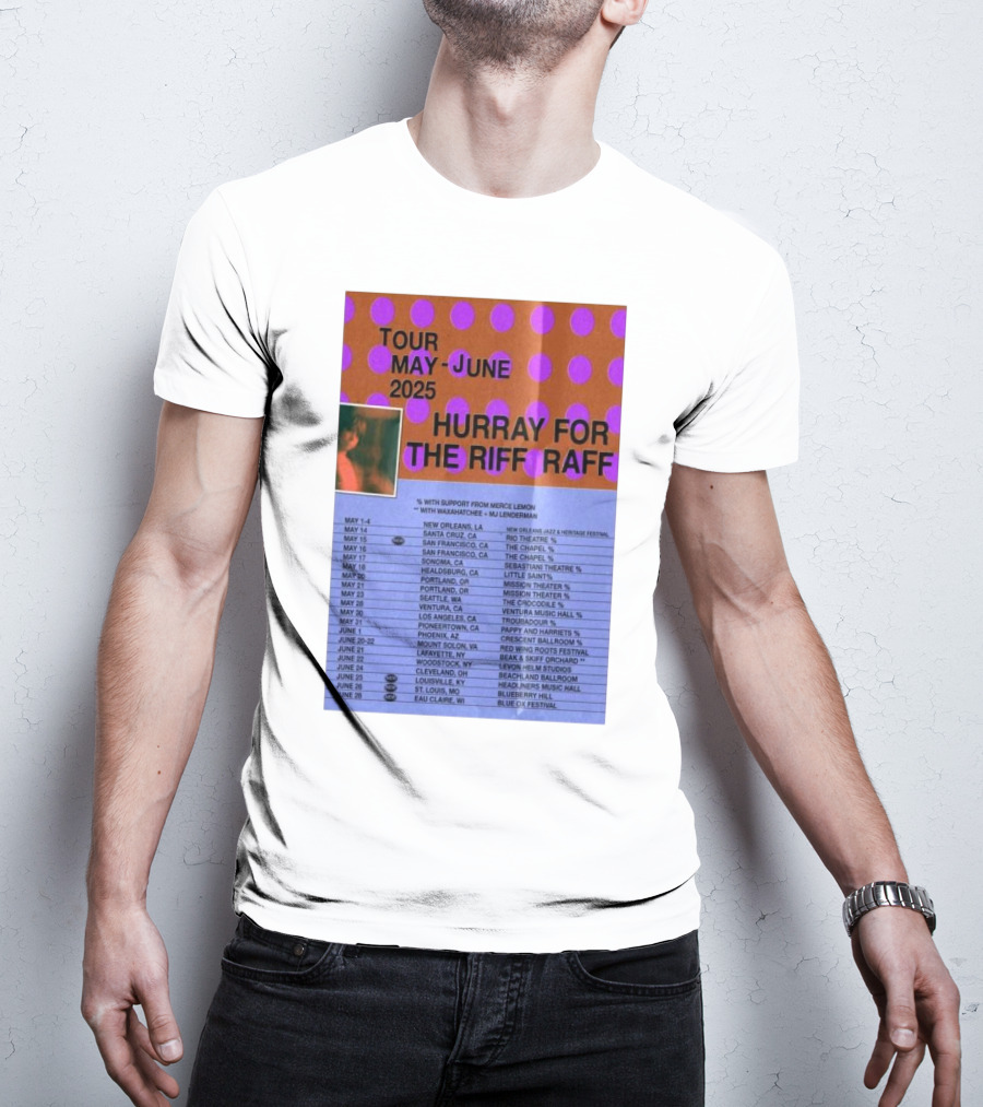 Hurray For The Riff Raff Tour May-June 2025 San Francisco The Chapel Event With Support From Merce Lemon T-Shirt