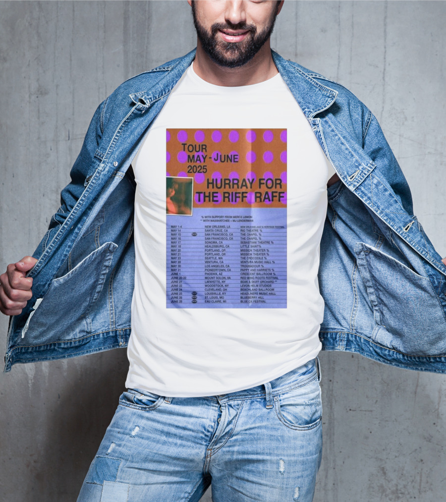 Hurray For The Riff Raff Tour May-June 2025 San Francisco The Chapel Event With Support From Merce Lemon T-Shirt