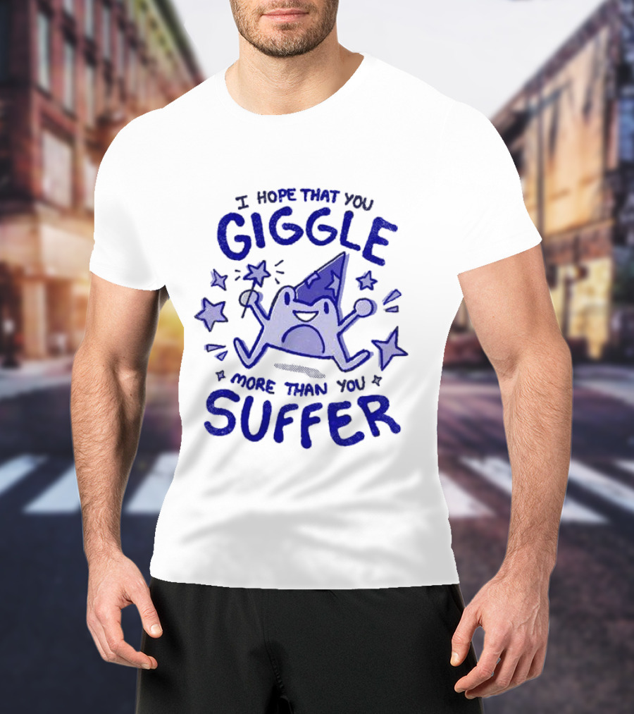 I Hope That You Giggle More Than You Suffer Comical Wizard Starry Whimsy T-Shirt