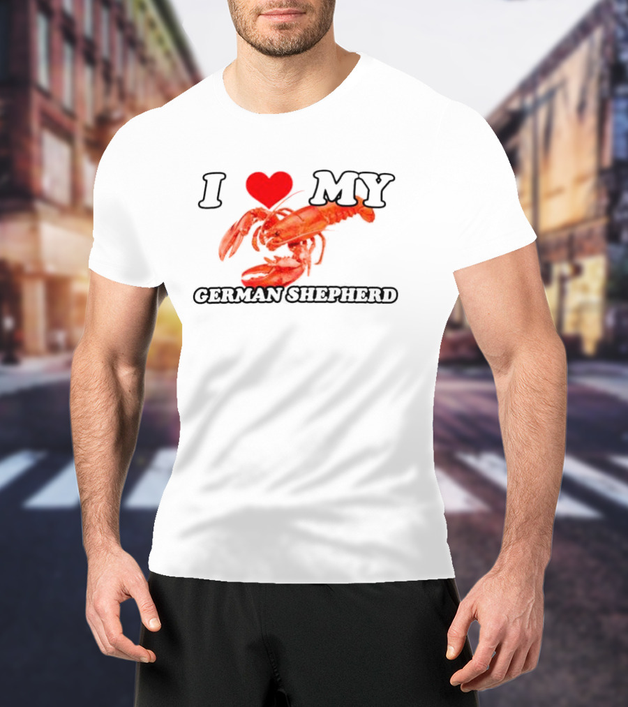 I Love My German Shepherd Lobster Heart T-Shirt