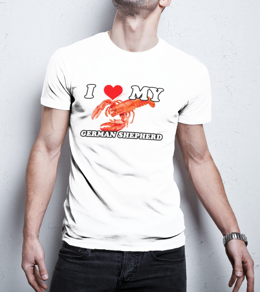 I Love My German Shepherd Lobster Heart T-Shirt