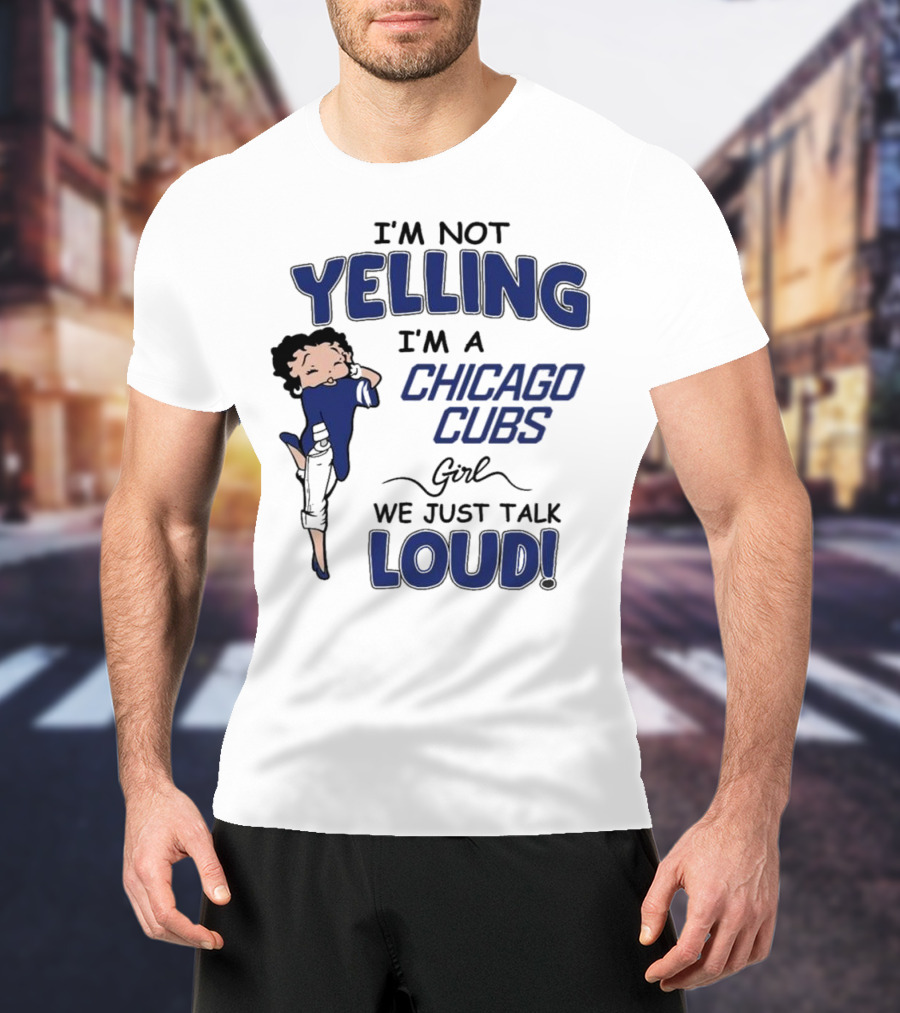 Yelling Chicago Cubs Loud T-Shirt