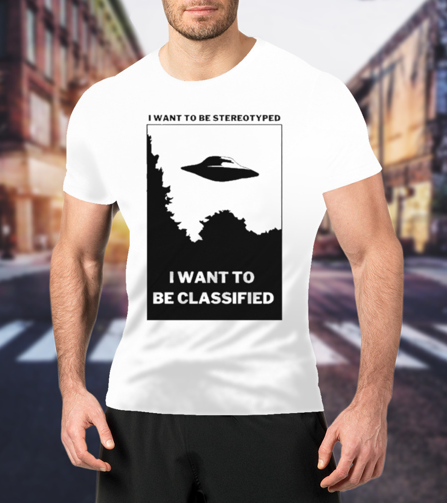 I Want To Be Stereotyped I Want To Be Classified Dead Kennedys T-Shirt