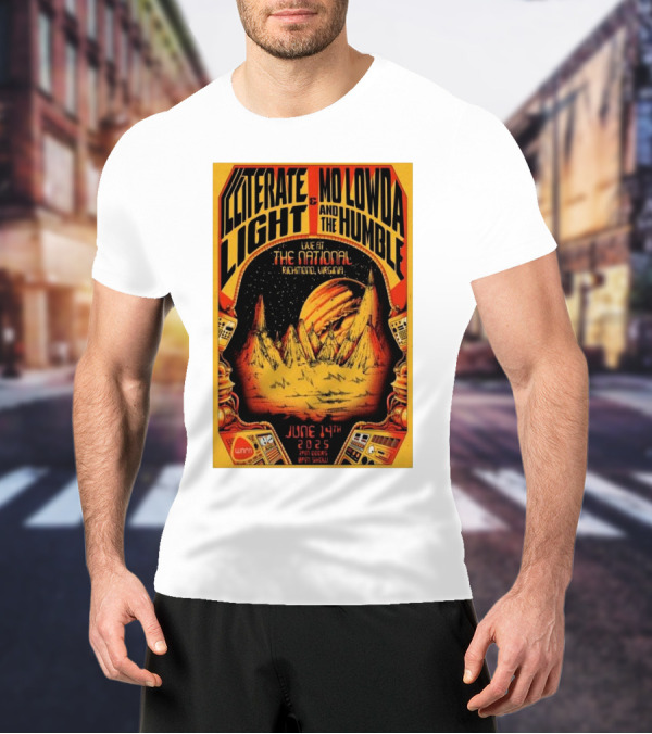 Illiterate Light Mo Lowda The Humble Live At The National Richmond Virginia June 14 2025 T-Shirt