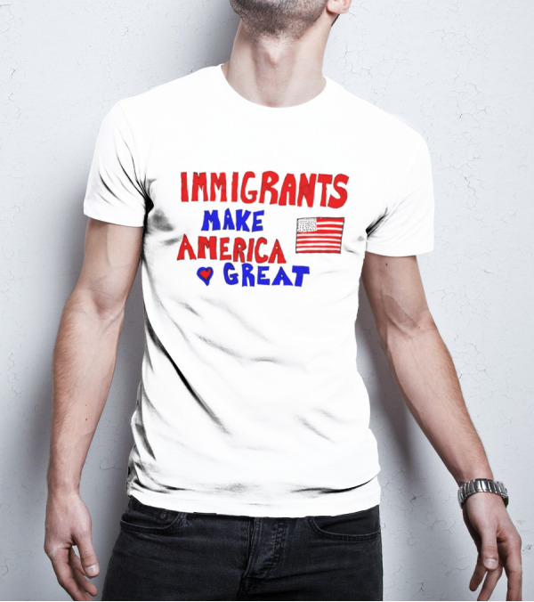 Immigrants Make America Great Heart Flag 2025 T-Shirt