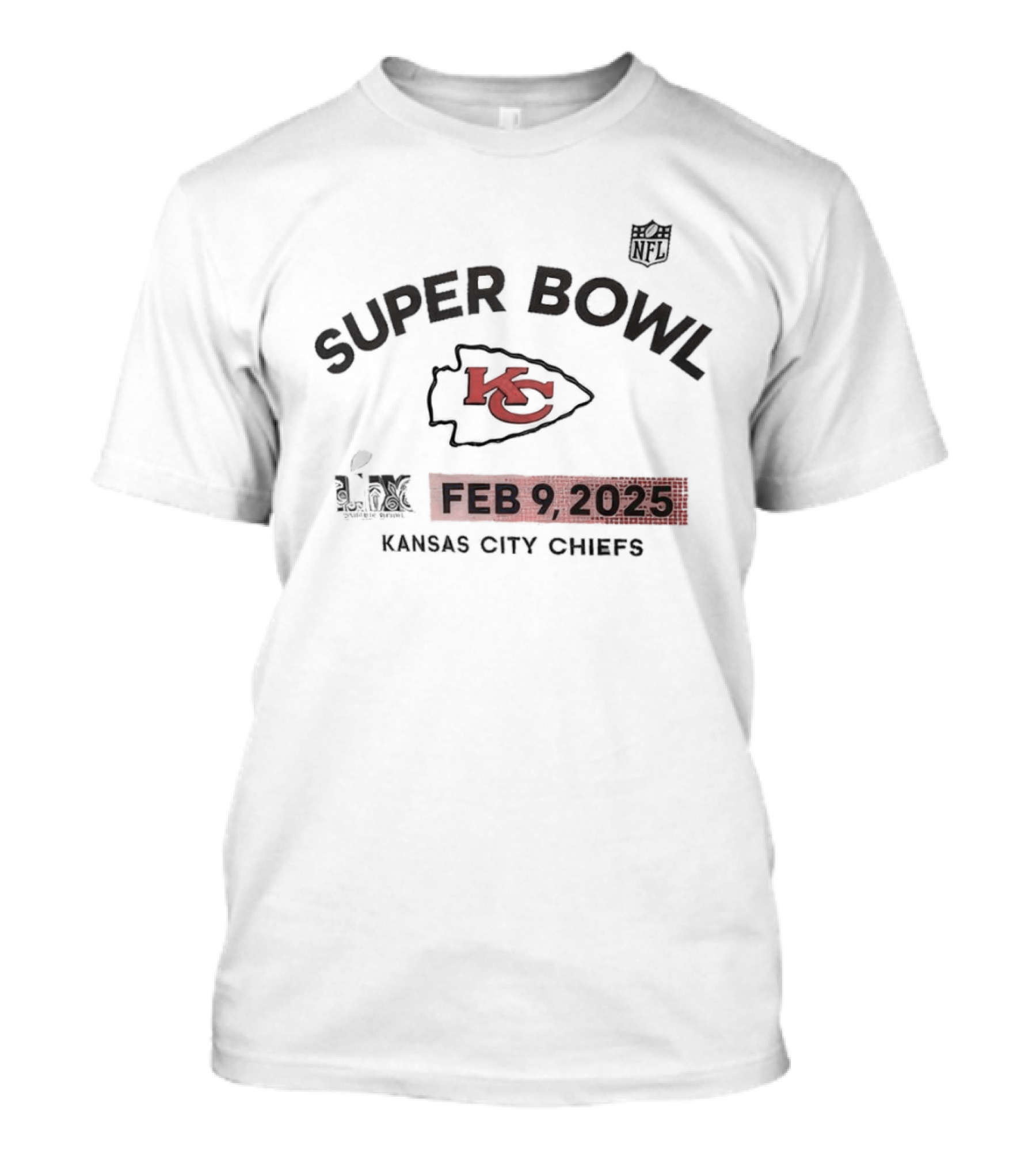 Super Bowl LIX Feb 9 2025 Kansas City Chiefs T-Shirt