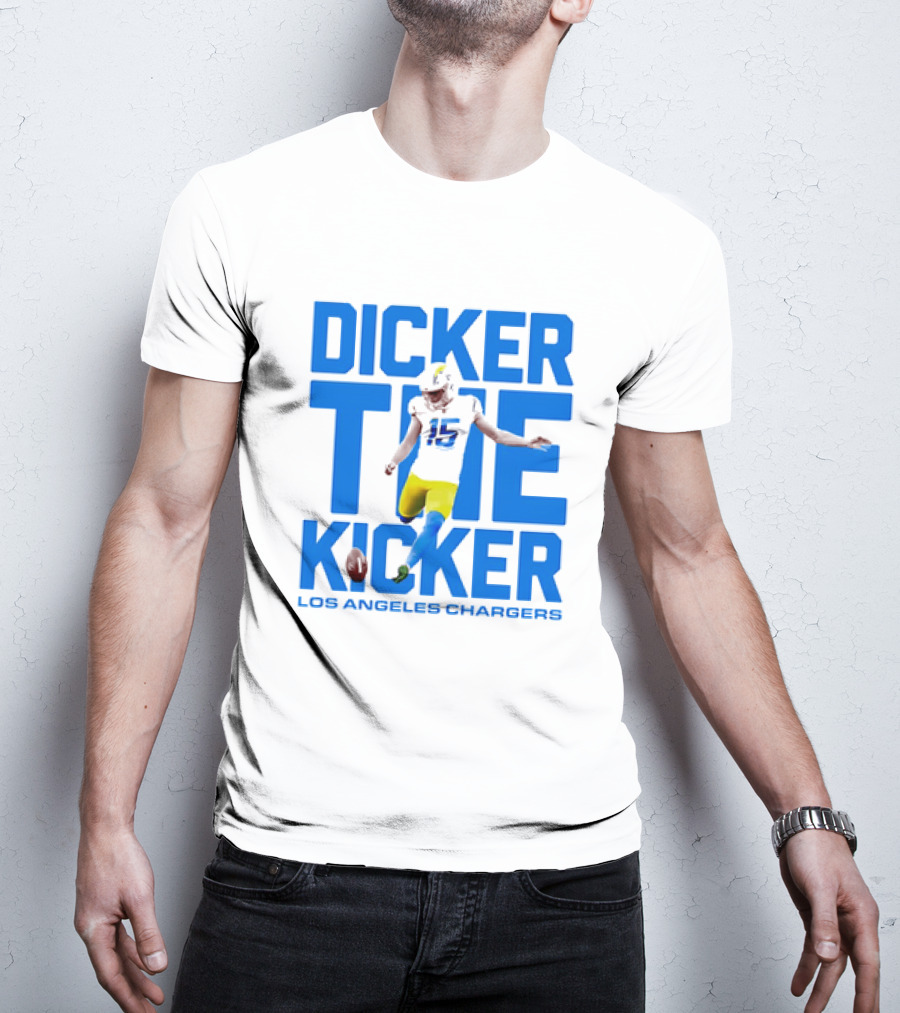 Dicker The Kicker Los Angeles Chargers Football T-Shirt