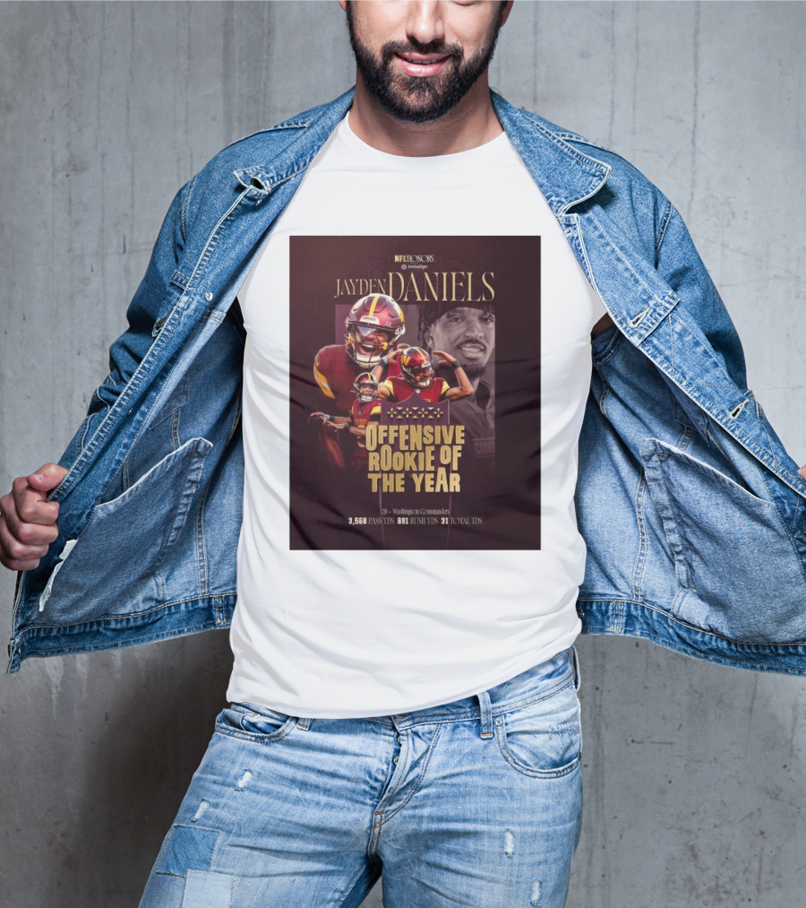NFL Honors Jayden Daniels Washington Commanders Offensive Rookie Of The Year 3,568 Pass YDs 891 Rush YDs 31 Total TDs T-Shirt