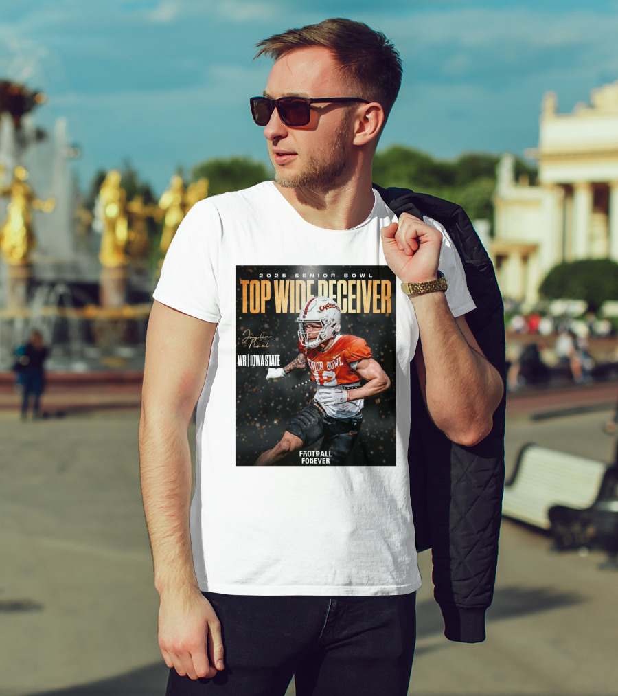 2025 Senior Bowl Top Wide Receiver Jaylin Noel Iowa State Cyclones Football Forever T-Shirt