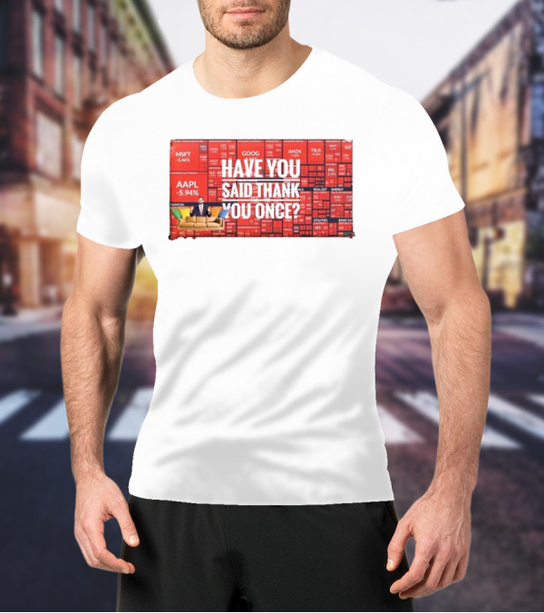 JD Vance Have You Said Thank You Once Stock Market Red Decline Background T-Shirt