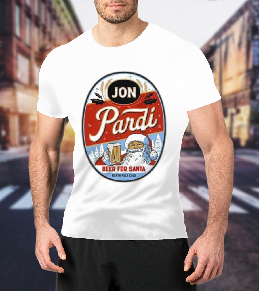Jon Pardi Beer For Santa North Pole Cold Holiday Festive Design T-Shirt