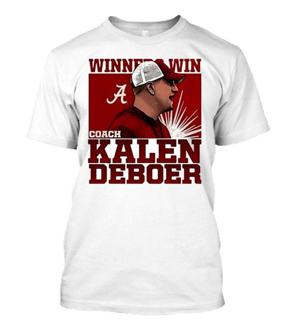 Winner Win Coach Kalen DeBoer Alabama T-Shirt