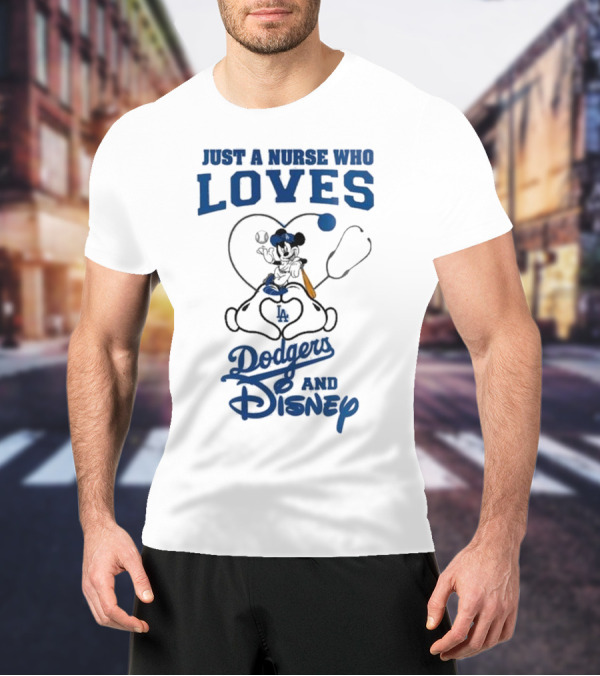 Just A Nurse Who Loves Dodgers And Disney Mickey Mouse Baseball T-Shirt