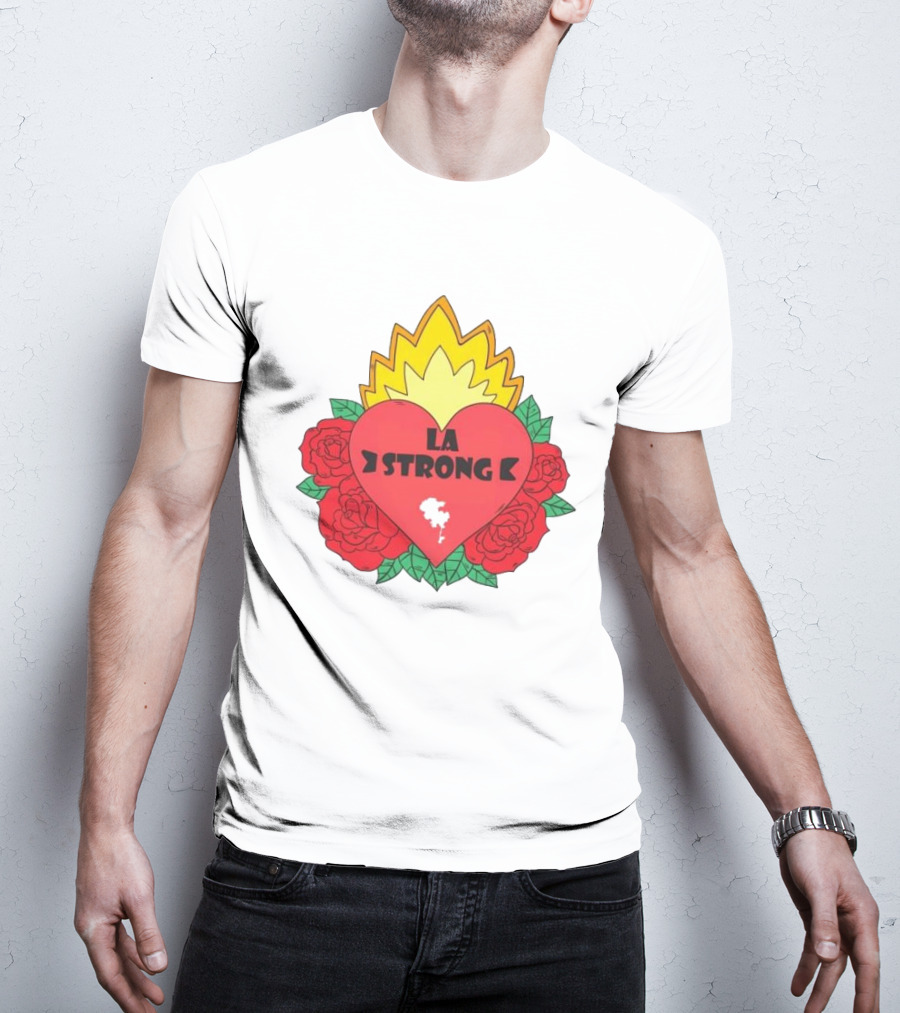 LA Strong Heart With Roses And Flames T-Shirt