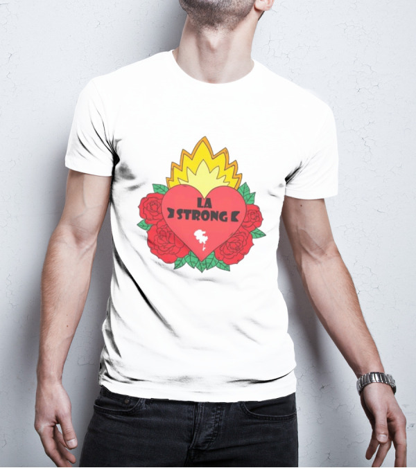 LA Strong Heart With Roses And Flames T-Shirt