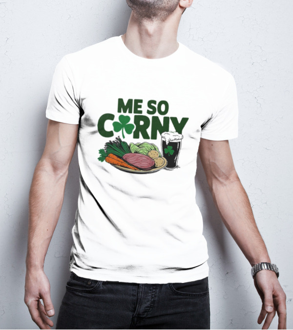 Me So Corny Corned Beef Cabbage St Patrick’s Day Shamrock Plate T-Shirt