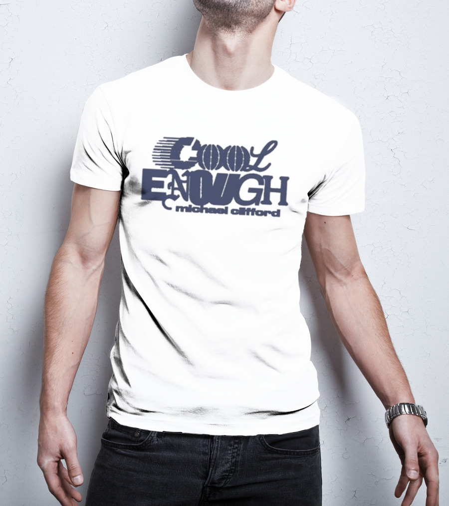 Michael Clifford Cool Enough Text Artwork T-Shirt